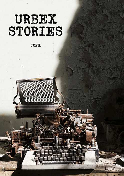 Urbex Stories