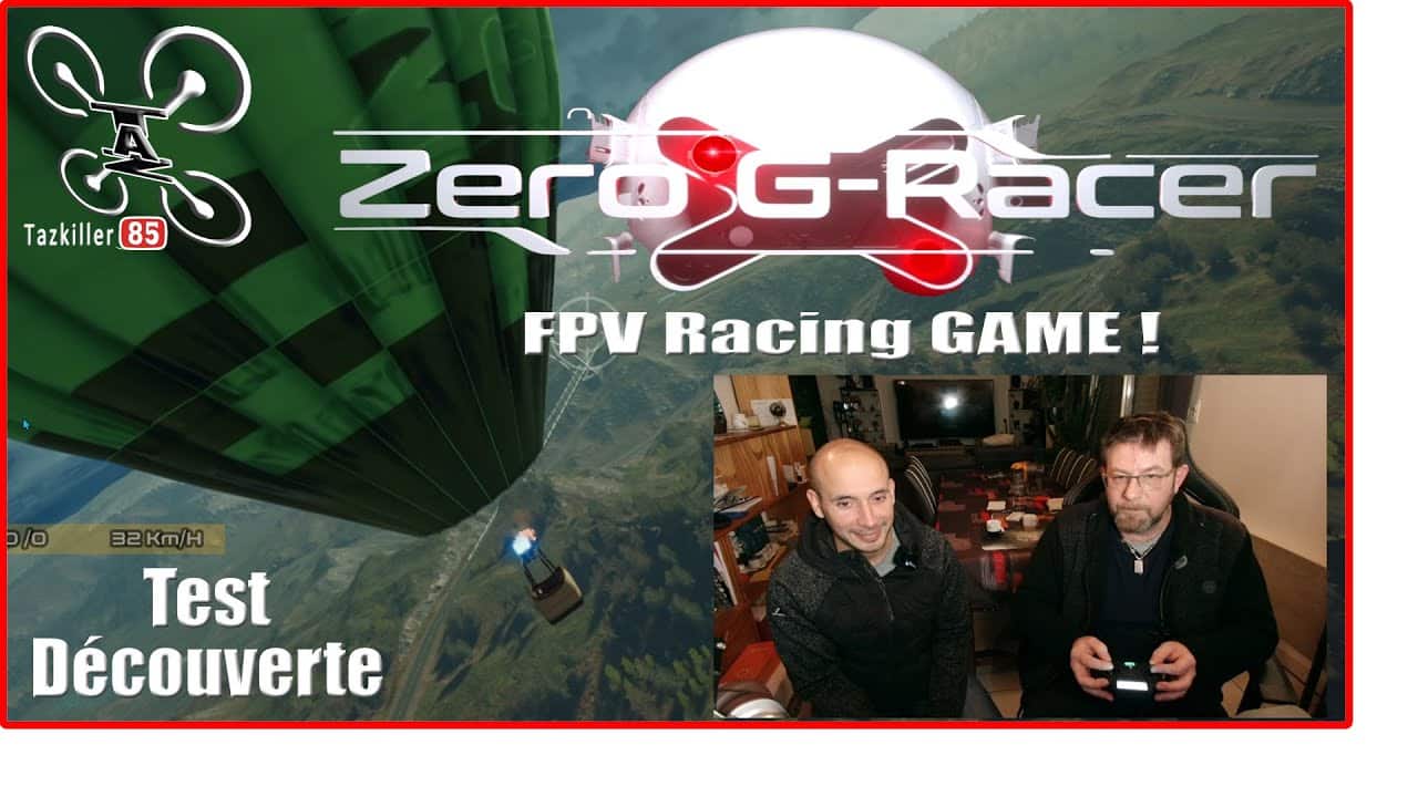 ZERO G-RACER jeu FPV Arcade – Review Test Démo – 3 clés offertes !!!
