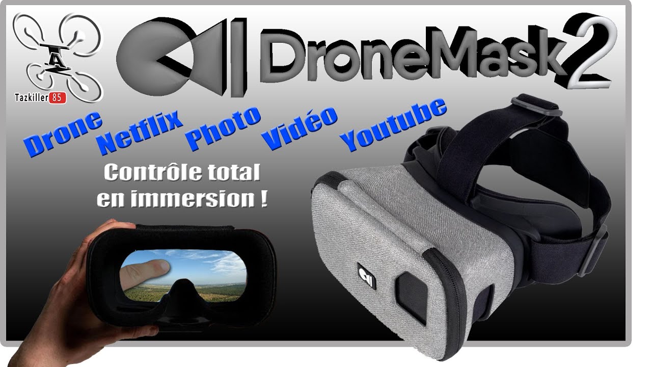 DroneMask 2  DJI, FIMI, Netflix etc …Un contrôle total /  Résultat du concours !