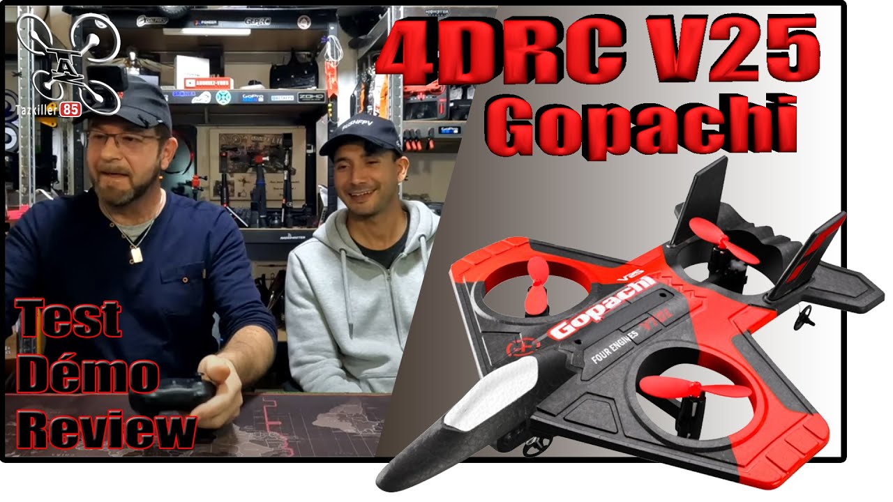 4DRC V25 Gopachi VTOL – Review Test Démo – Préparons Noël !