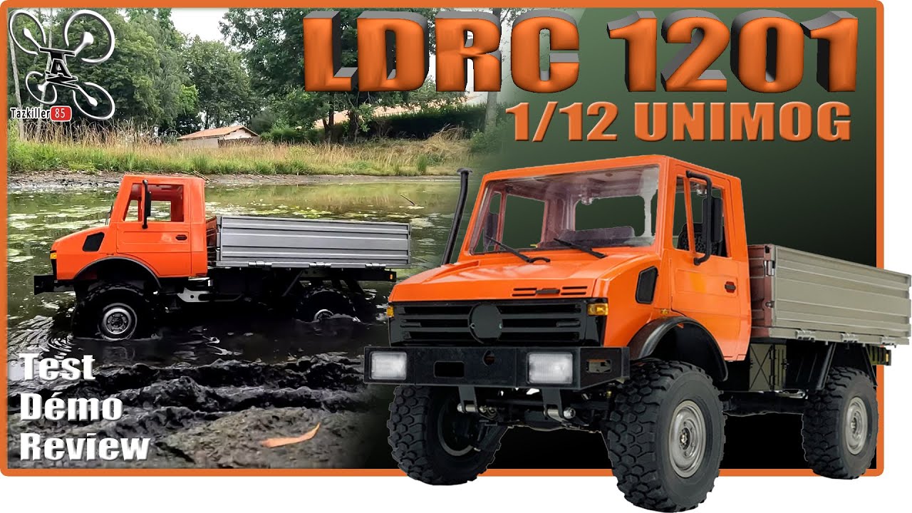 LDRC 1201 1/12 Unimog Mercedes U 1200 – Review Test Démo – Une bonne surprise !