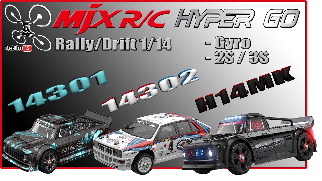 HYPER GO H14MK 14301/14302 MJXRC – Rallye/Drift/Course – On se fait plaisir !