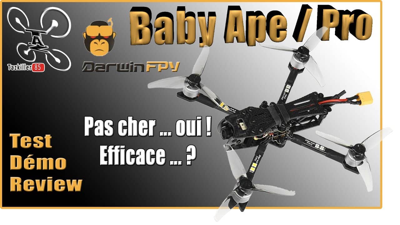 DarwinFPV BABY APE PRO – Review Test Démo – Pas cher mais pas ridicule !