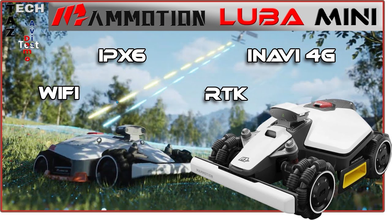 LUBA MINI Mammotion – premier système NetRTK + Vision au monde – Inavi 4G, liberté totale !