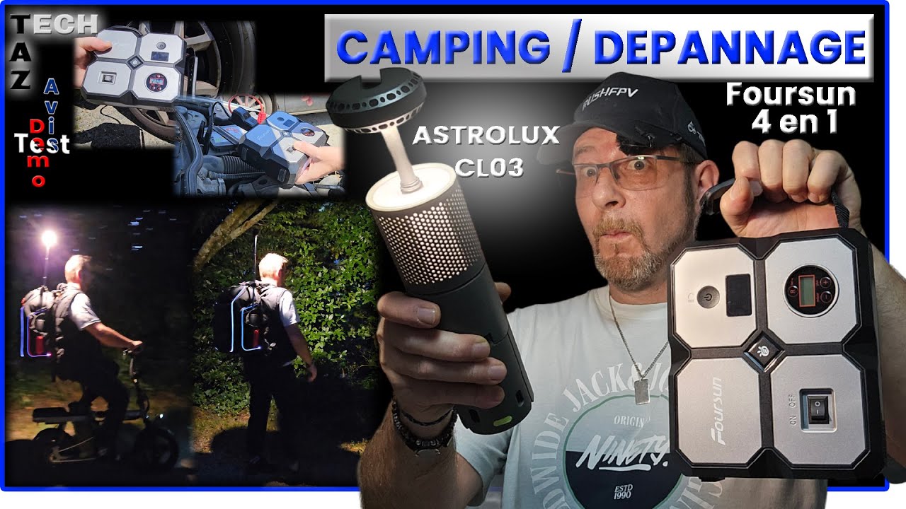 Spéciale CAMPING & Dépannage, Astrolux CL03 et Foursun 4 en 1- Jump Starter et lampe parapluie !