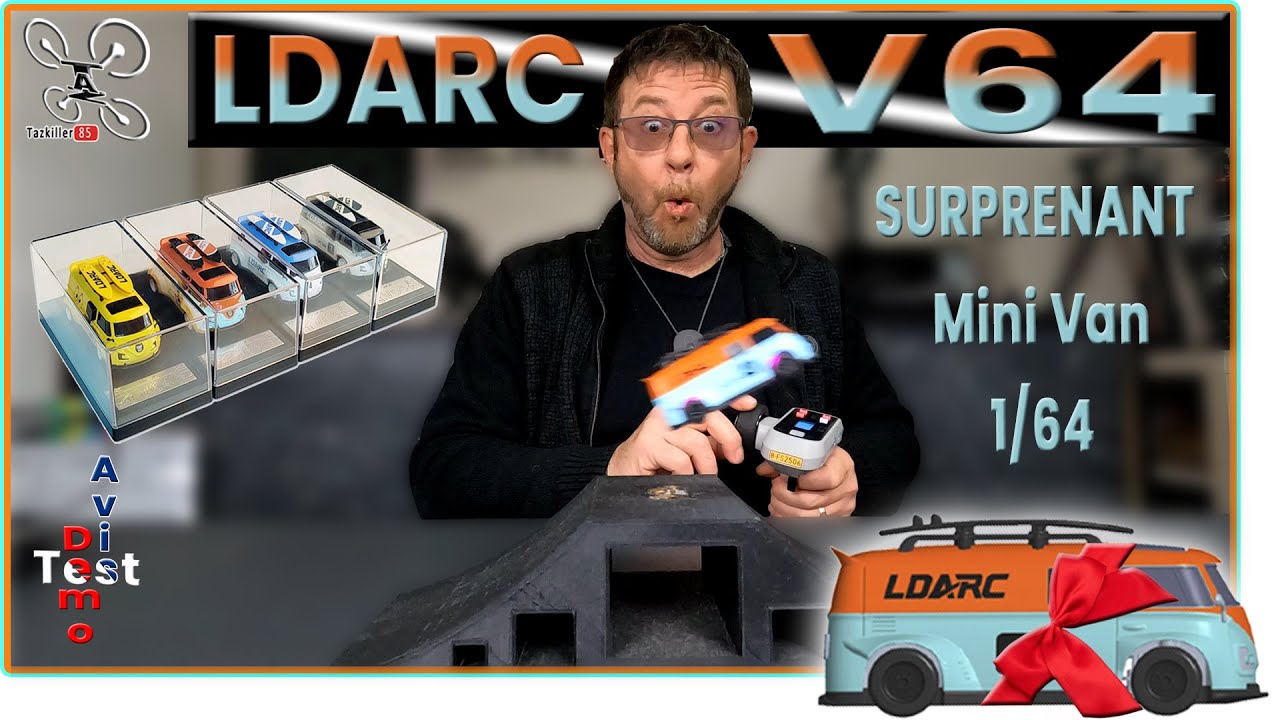 LDARC V64 Mini Van 1/64 – Test Démo Avis – Excellente surprise, Belle évolution !