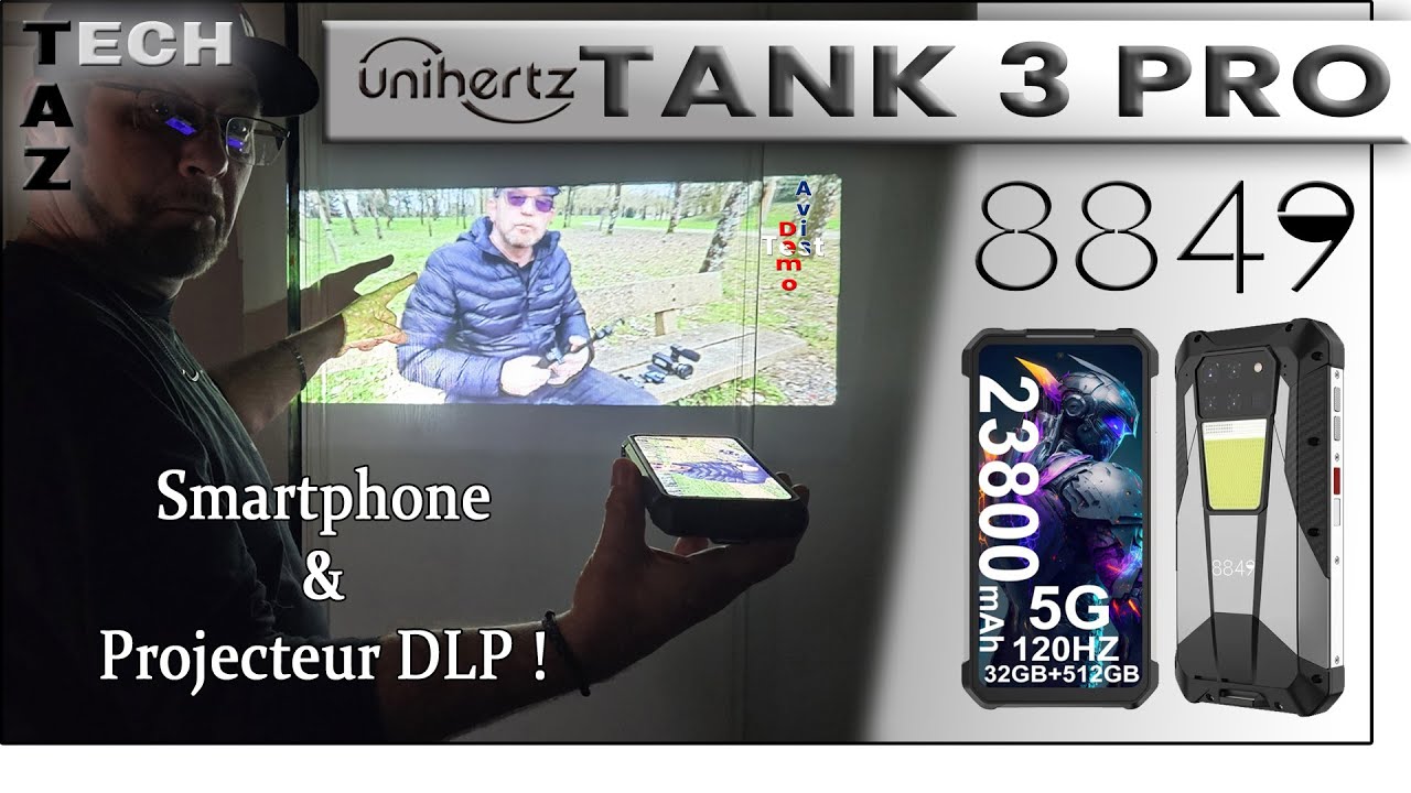 TANK 3 PRO UNIHERTZ 8849 – Un VRAI Projecteur vidéo dans un smartphone ?!!!