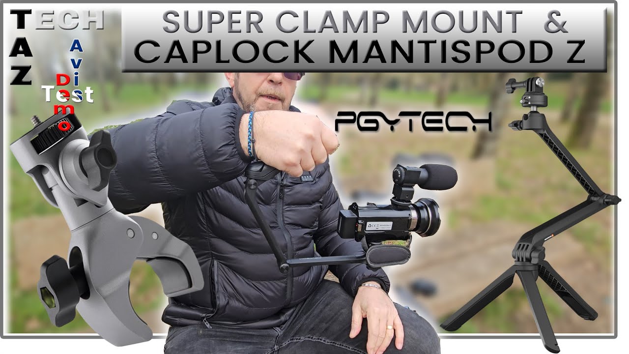 CapLock MantisPod Z & Super CLAMP Mount PGYTECH – Trépied Perche Vlogging etc…