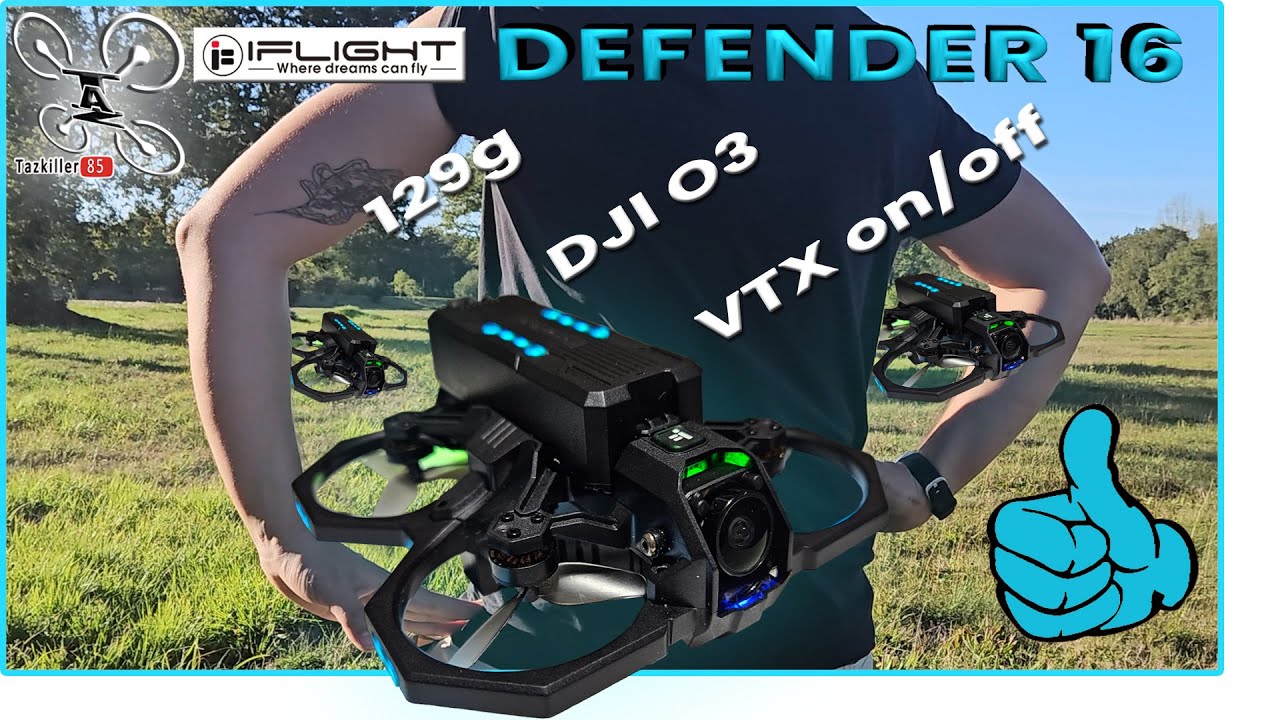 DEFENDER 16 iFlight 129g FPV Whoop – Review Test Démo – On adore !