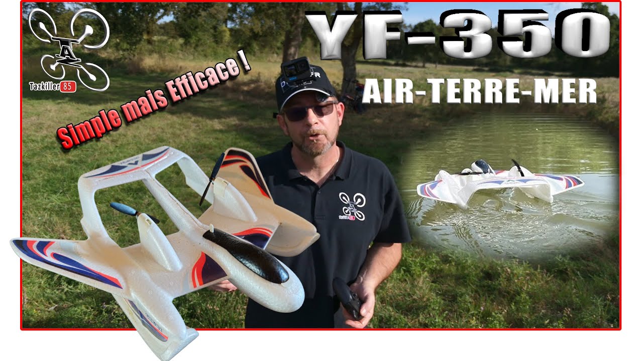 YF-350 AIR TERRE MER – Review Test Démo – Bonne chance !