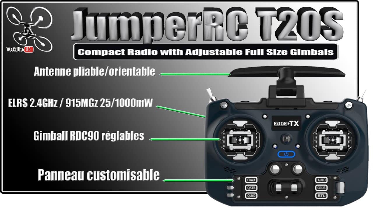 JUMPER T20S ELRS & RDC90 Gimball – Découverte et description – Compacte mais Complète !
