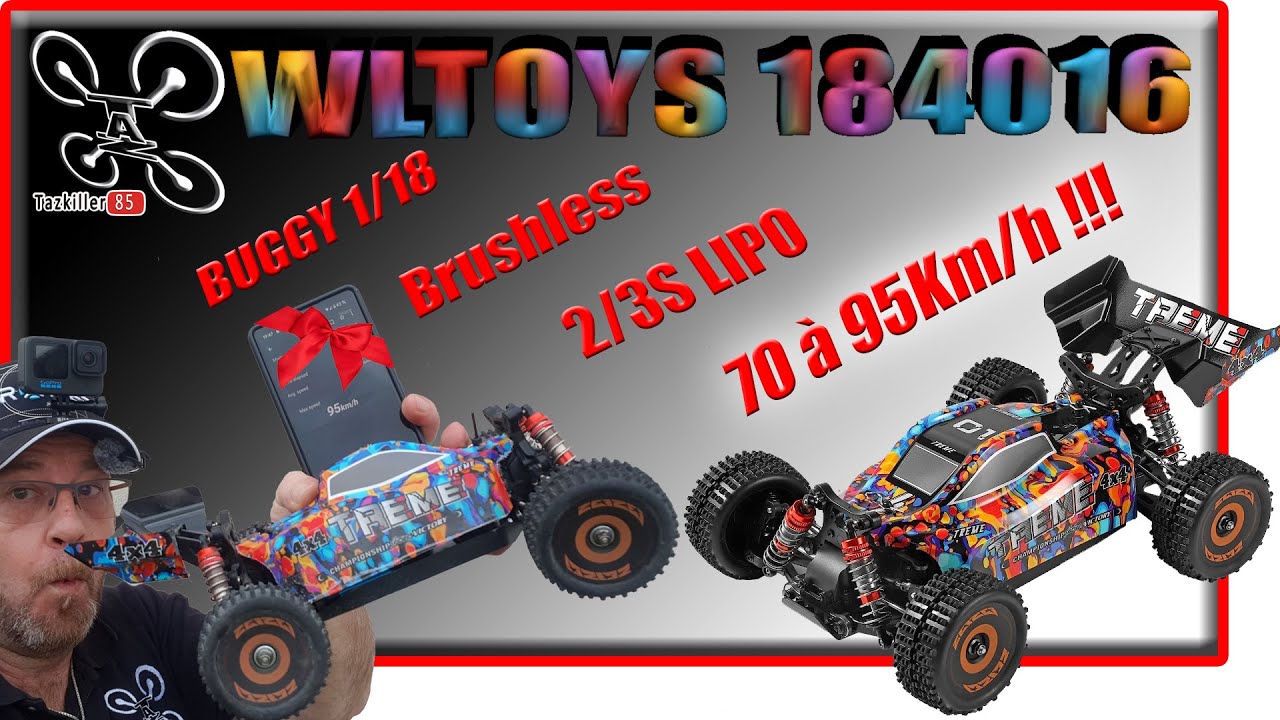 WLTOYS 184016 Buggy 1/18 Une bombinette – Review Test Démo – Bonne CHANCE !