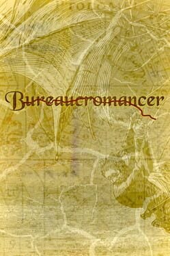 Bureaucromancer