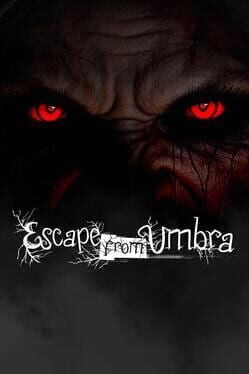 Escape from Umbra
