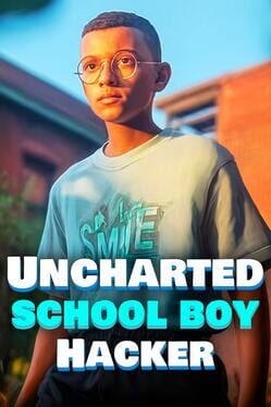 Uncharted SchoolBoy Hacker