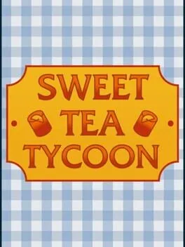 Sweet Tea Tycoon