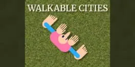 Walkable Cities
