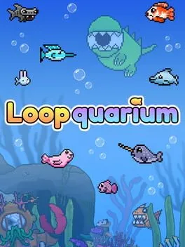 Loopquarium