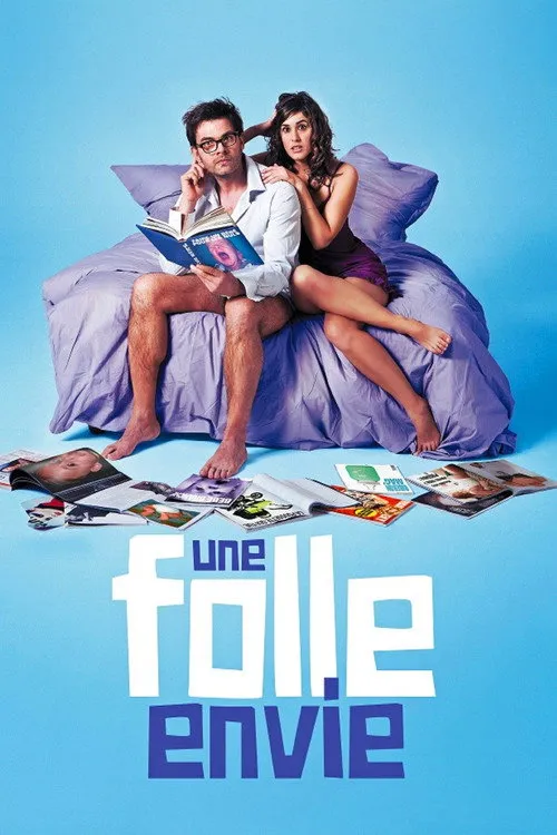 Une folle envie