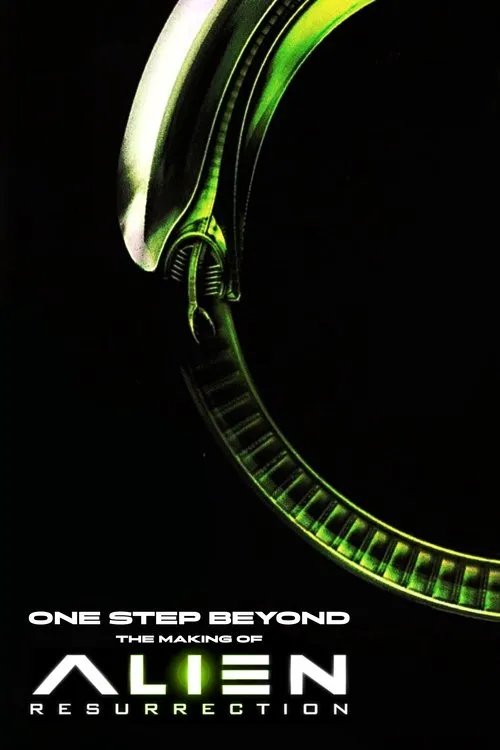 One Step Beyond : Making 'Alien: Resurrection'