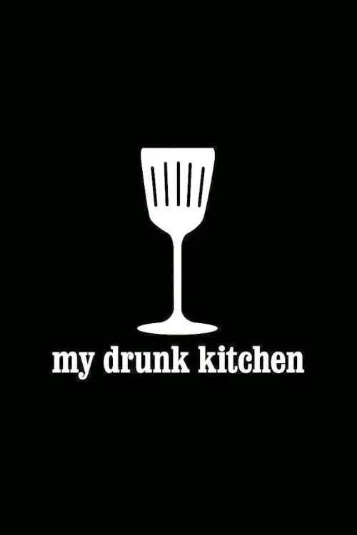 My Drunk Kitchen