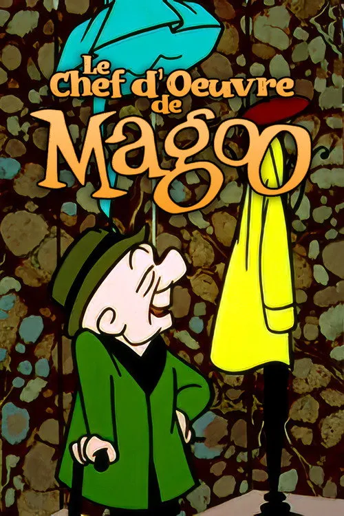 Le Chef d'oeuvre de Magoo