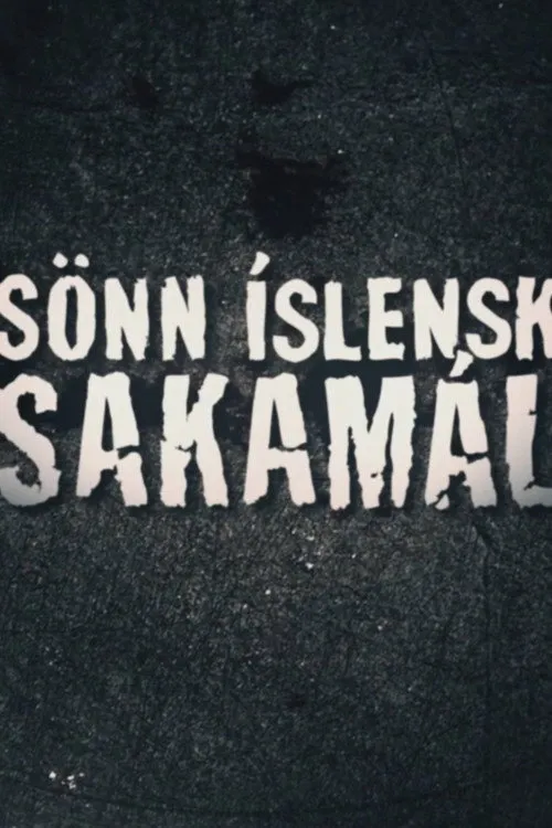 Sönn íslensk sakamál
