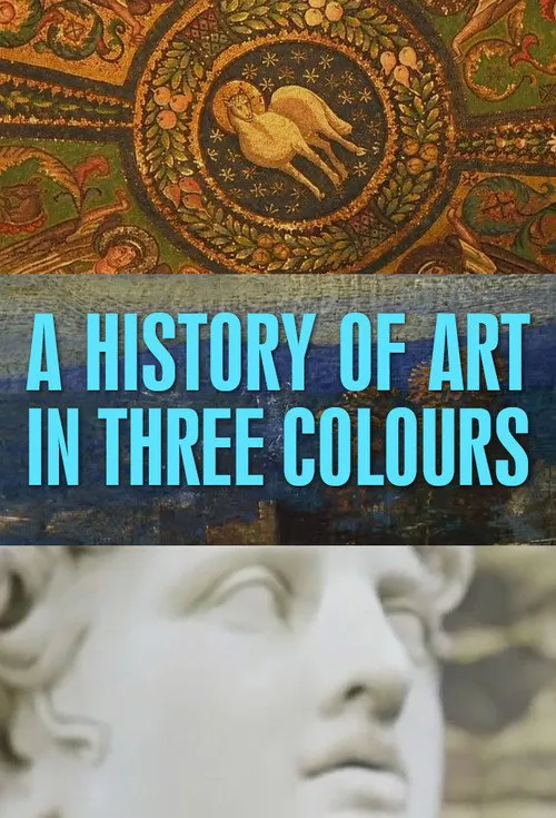 A History of Art in Three Colours