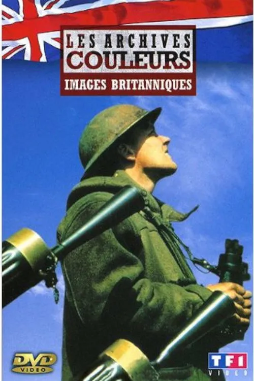 La guerre en couleurs - Images Britanniques