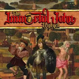 The Immortal John Triptych