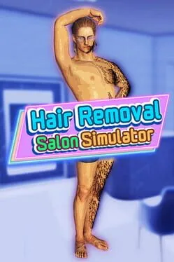 Hair Removal Salon Simulator