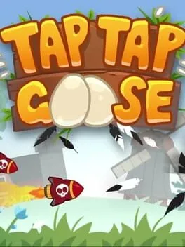 Tap Tap Goose