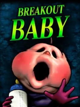 Breakout Baby