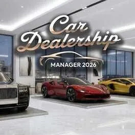 Car Dealership Manager 2026