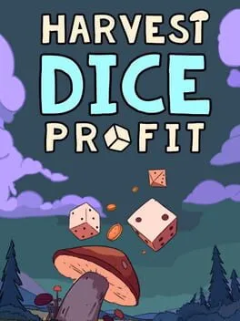 Harvest Dice Profit