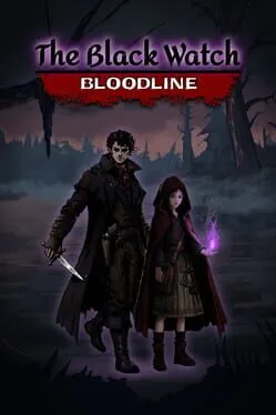 The Black Watch: Bloodline