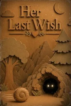Her Last Wish