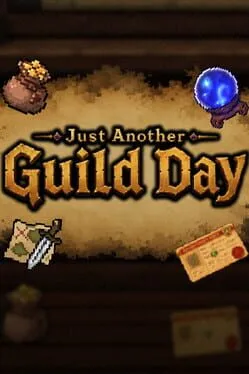 Just Another Guild Day