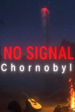 No Signal: Chornobyl
