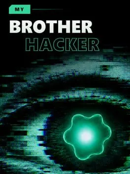 My Brother Hacker