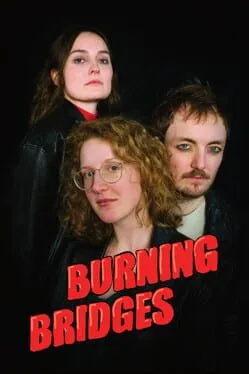 Burning Bridges