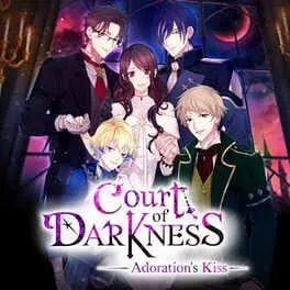 Court of Darkness: Adoration's Kiss