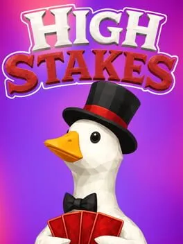 High Stakes