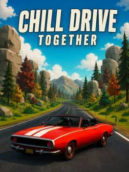 Chill Drive Together