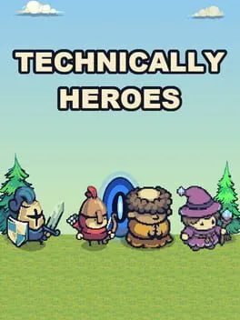 Technically Heroes