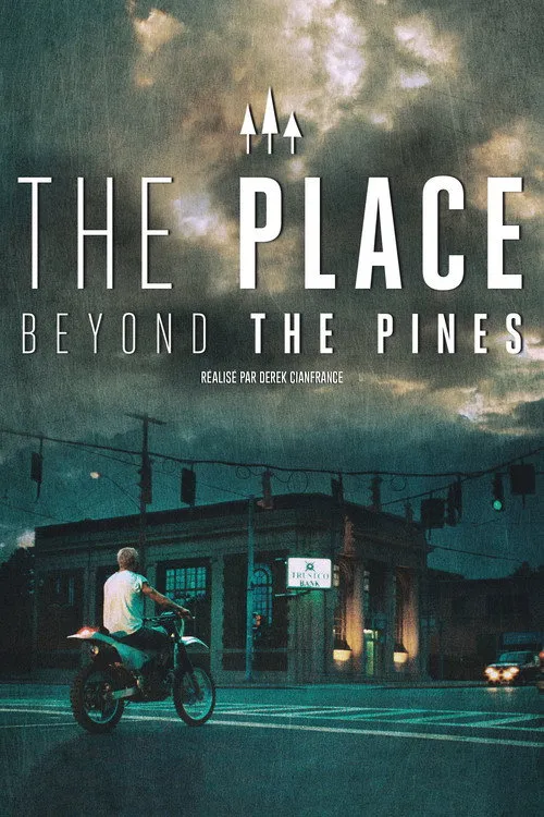 The Place Beyond the Pines