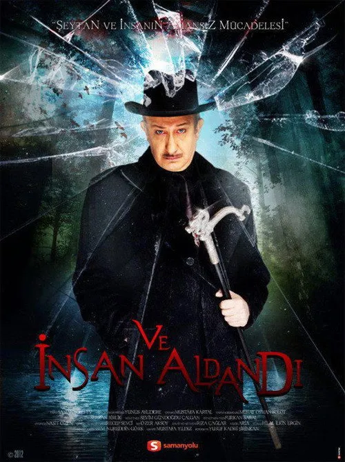 Ve İnsan Aldandı