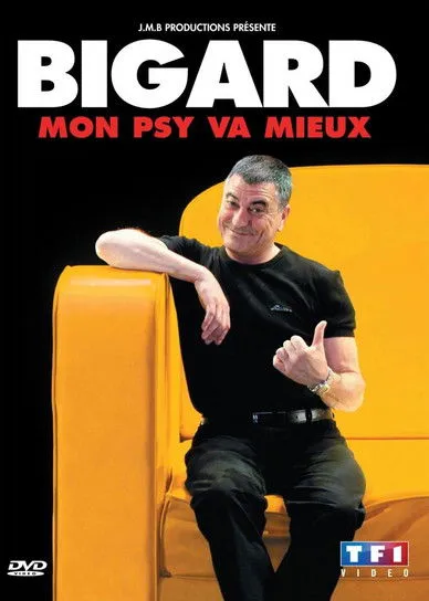 Bigard : Mon Psy Va Mieux