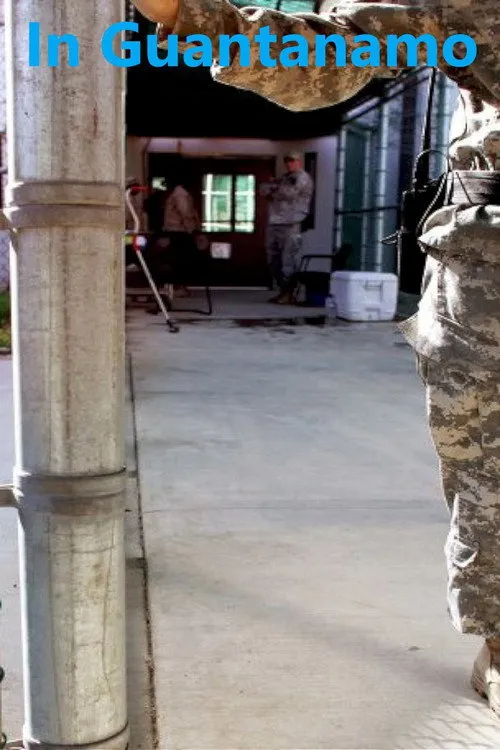 In Guantanamo