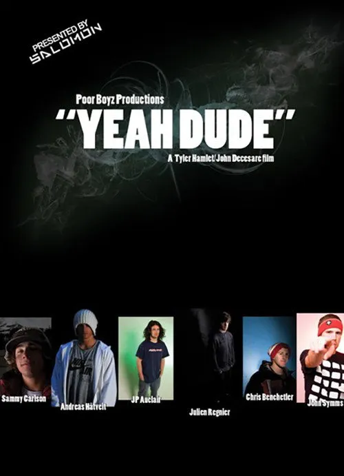 Yeah Dude